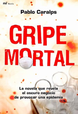 'Gripe Mortal', de Pablo Caralps