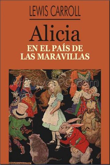 Alicia en el País de las Maravillas, de Lewis Carroll